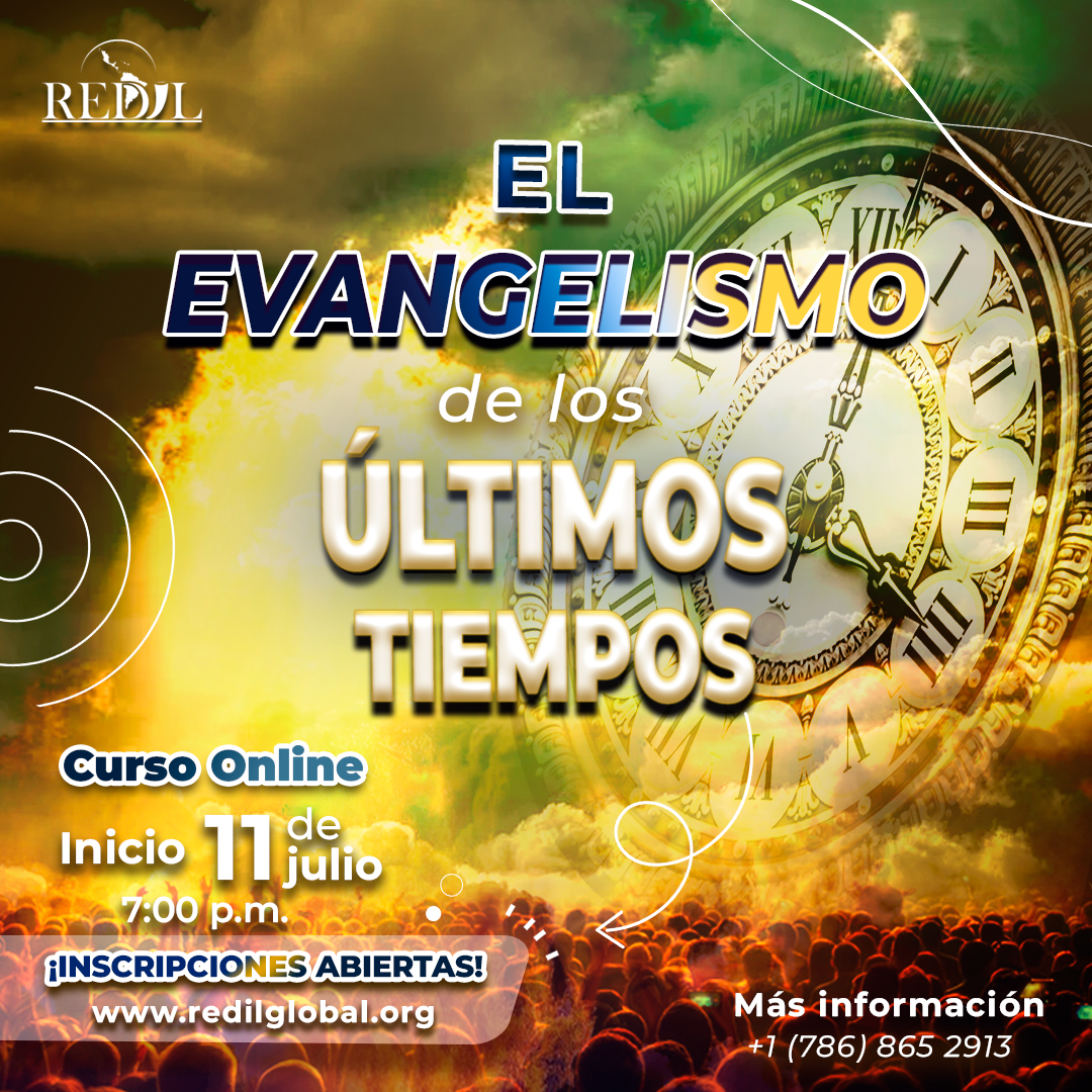 Curso Online El Evangelismo De Los Últimos Tiempos Adulto